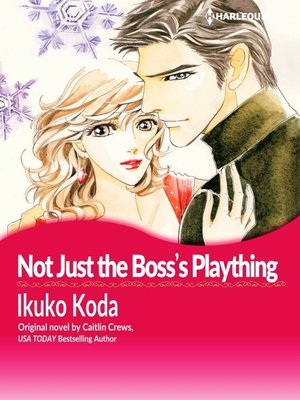 cover image of Not Just The Boss's Plaything